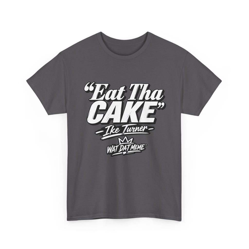 Eat Tha Cake – Retro Quote Heavyweight T-Shirt
