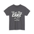 Eat Tha Cake – Retro Quote Heavyweight T-Shirt