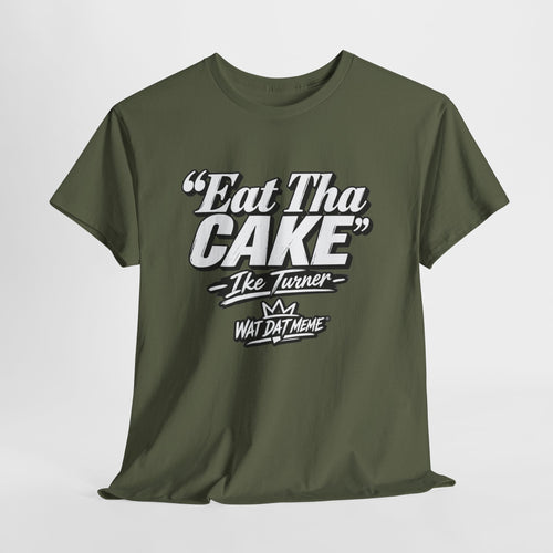 Eat Tha Cake – Retro Quote Heavyweight T-Shirt