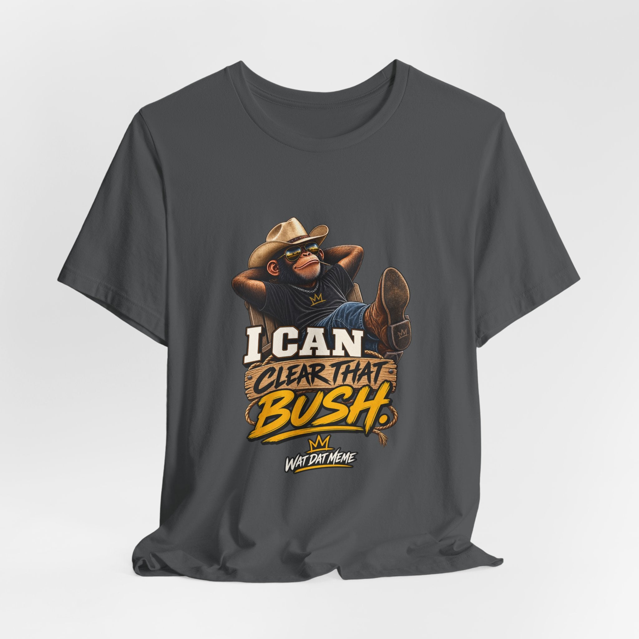 I Can Clear That Bush – Funny Cowboy Monkey T-Shirt