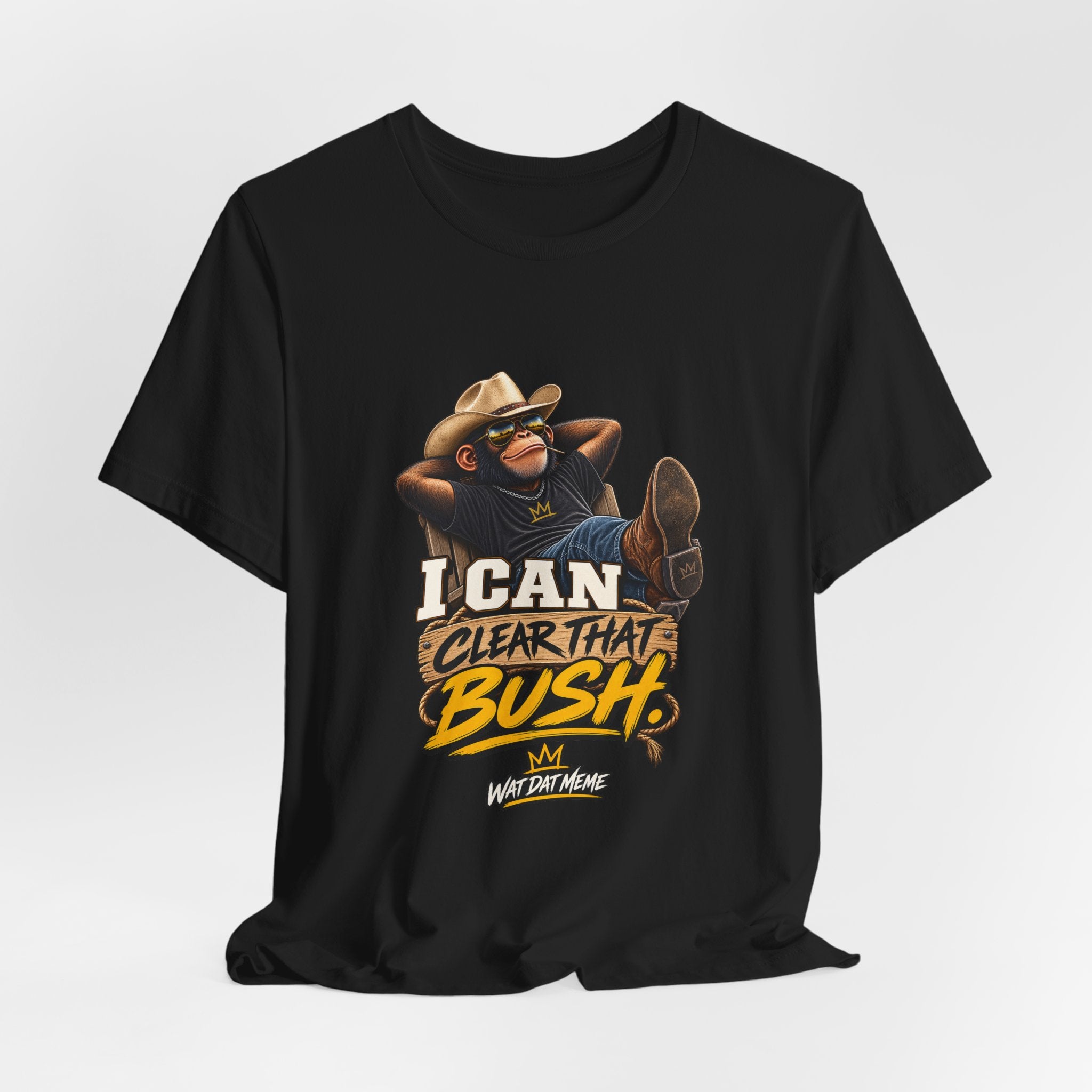 I Can Clear That Bush – Funny Cowboy Monkey T-Shirt